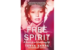 Free Spirit: A Memoir of an Extraordinary Life