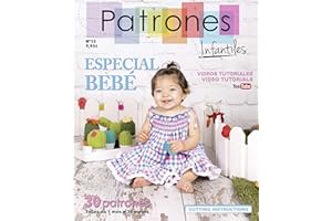 PATRONESMUJER Revista Patrones Infantiles nº 13. Especial bebé. Patrones de costura infantil. 30 modelos de patrones para bebé, con tutoriales paso a paso en vídeo (Youtube).