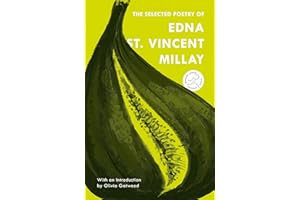 The Selected Poetry of Edna St. Vincent Millay (Modern Library Torchbearers)