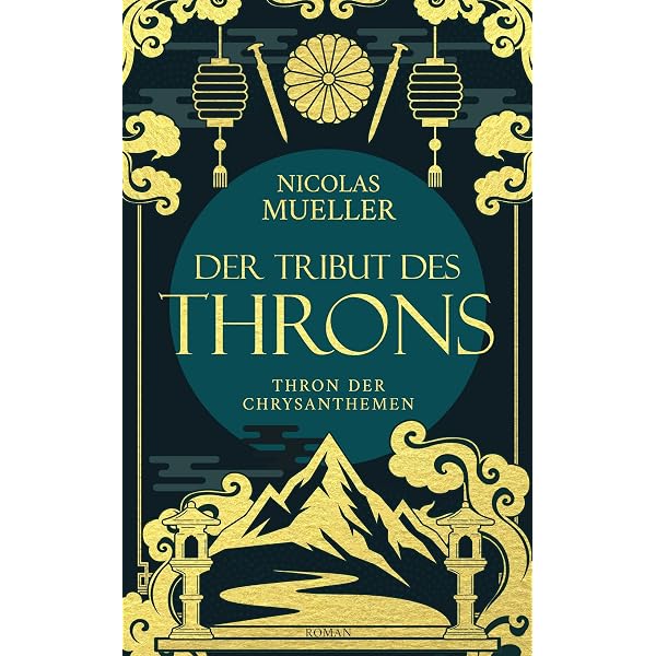 Die Karte des Kitsune: Thron der Chrysanthemen Trilogie : Mueller, Nicolas Bücher