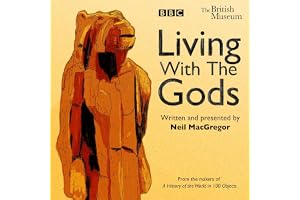 Living with the Gods: The BBC Radio 4 Series