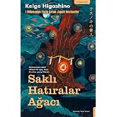 Saklı Hatıralar Ağacı - 1 Milyondan Fazla Satan Japon Bestseller