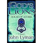 God's Lions - House of Acerbi (English Edition)