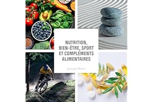 Nutrition, bien-être, sport et compléments alimentaires
