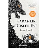 Karanlık D&uuml;şler Evi