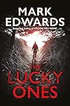 The Lucky Ones (English Edition)