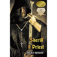 Sheriff and Priest: The life and times of Wimer the Chaplain, a Saxon thriving in the murky world of 12thC Norman…