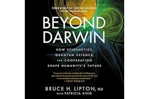 Beyond Darwin: How Epigenetics, Quantum Science, and Cooperation Shape Humanity's Future