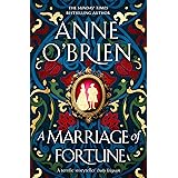 A Marriage of Fortune: The captivating new historical novel from the Sunday Times bestselling author