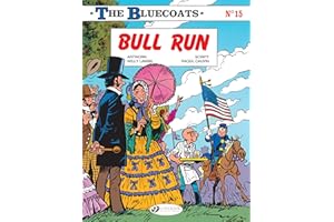 Bluecoats Vol. 15, The: Bull Run
