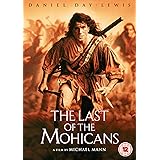 The Last Of The Mohicans [DVD]