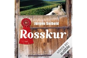Rosskur: Allgäu-Krimi 1