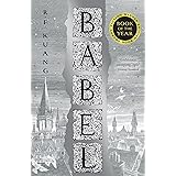 Babel: The SUNDAY TIMES and #1 NEW YORK TIMES bestseller