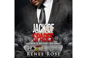 Jack of Spades (German Edition): Gefangen in der Stadt der Sünden (Unterwelt von Las Vegas 3) [Trapped in Sin City (Las Vegas