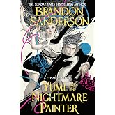 Yumi and the Nightmare Painter: A Novel of Hoid's Travails