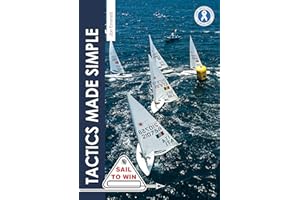 Tactics Made Simple: Sailboat Racing Tactics Explained Simply: 8