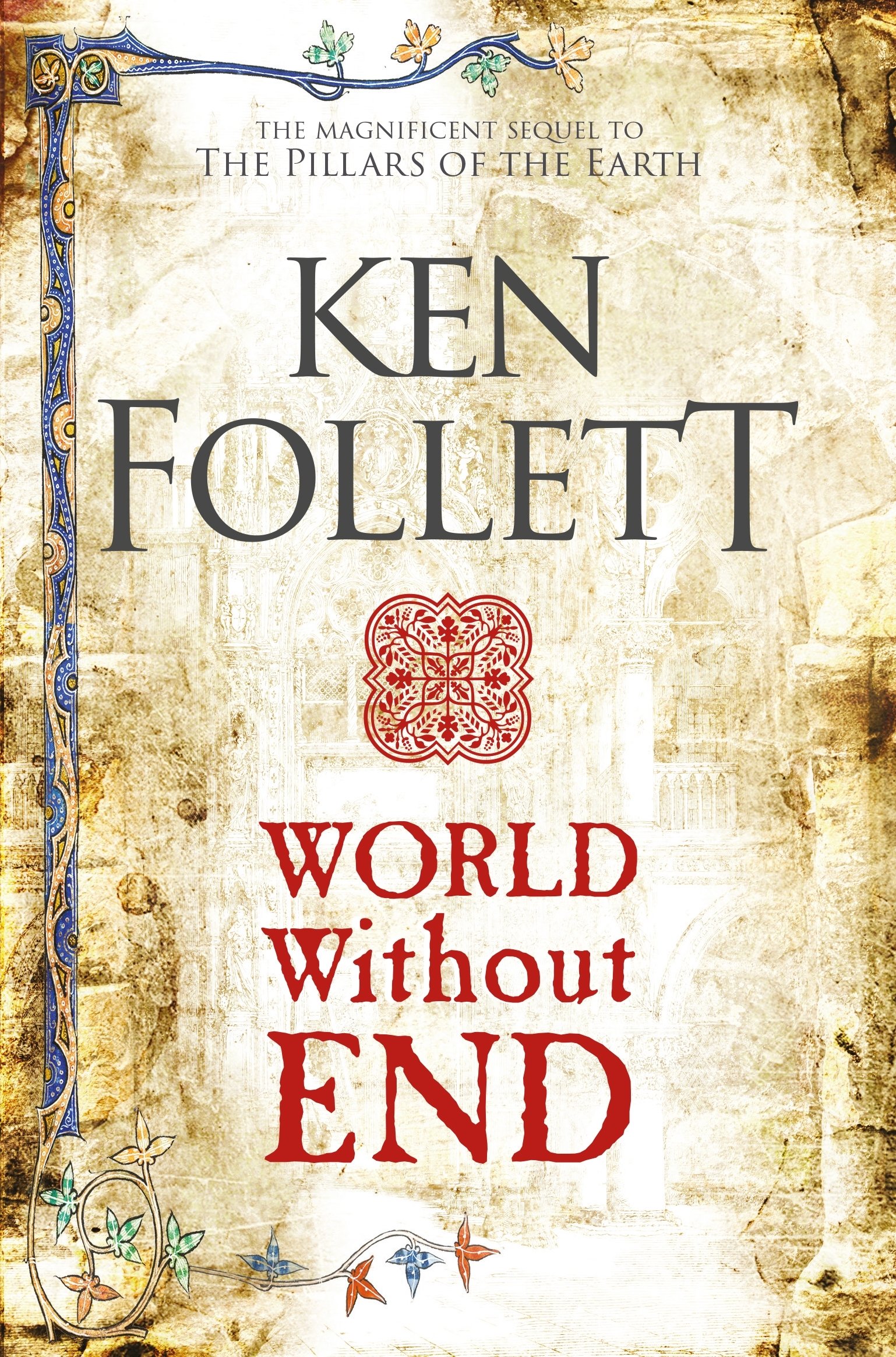 World Without End (The Kingsbridge Novels Book 2)