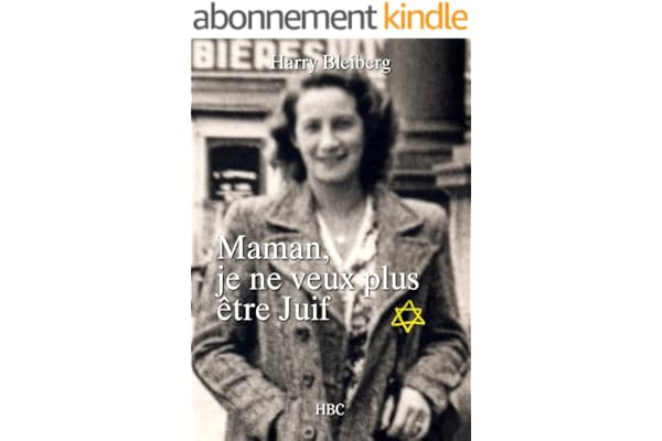 Maman, je ne veux plus être Juif