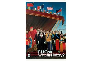 What is History?: E.H. Carr