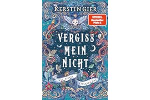 Vergissmeinnicht - Was bisher verloren war. Der große Fantasy-Bestseller 2023 (Vergissmeinnicht Band 2)