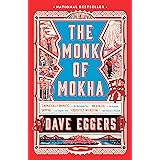 The Monk Of Mokha: A Novel [Idioma Inglés]