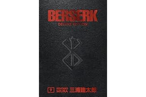 DARK HORSE Berserk Deluxe Volume 9: Collects Berserk volumes 25-27 (Berserk Deluxe Edition, 9)