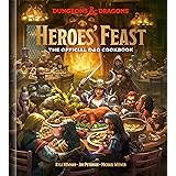 Heroes Feast: The Official Dungeons & Dragons Cookbook