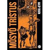 M&ouml;sy&ouml; Tristus