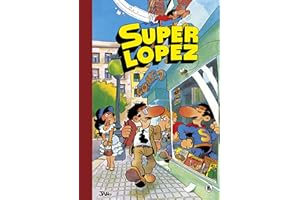 Súper Humor Superlópez 1 - Aventuras de Superlópez | El Supergrupo | ¡Todos contra uno, uno contra todos! | Los alienígenas | y otras aventuras