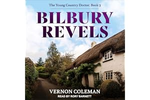 Bilbury Revels: The Young Country Doctor, Book 3