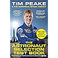 The Astronaut Selection Test Book: Do You Have What it Takes for Space?