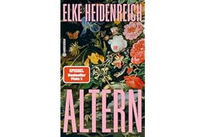 Altern: Alle wollen alt werden, niemand will es sein. Ist das nicht absurd? (Hanser Berlin LEBEN)