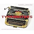 Typewriters: Iconic Machines from the Golden Age of Mechanical Writing