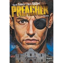 Preacher Book Four : Ennis, Garth, Dillon, Steve, Snejbjerg, Peter