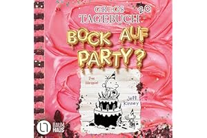 Gregs Tagebuch 20 - Bock auf Party?: . Hörspiel.