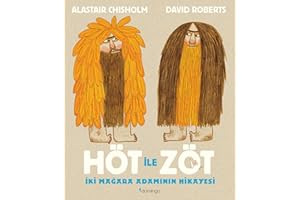 Höt ile Zöt - İki Mağara Adamının Hikâyesi