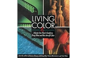 Living Color: Master Lin Yun's Guide to Feng Shui and the Art of Color