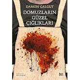 Domuzların G&uuml;zel &Ccedil;ığlıkları