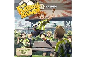 Fair gewinnt: Die Fussballbande, Folge 7