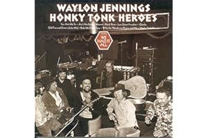 Honky Tonk Heroes