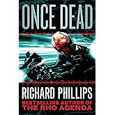 Once Dead (The Rho Agenda Inception Book 1) (English Edition)
