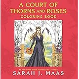 A Court of Thorns and Roses Coloring Book