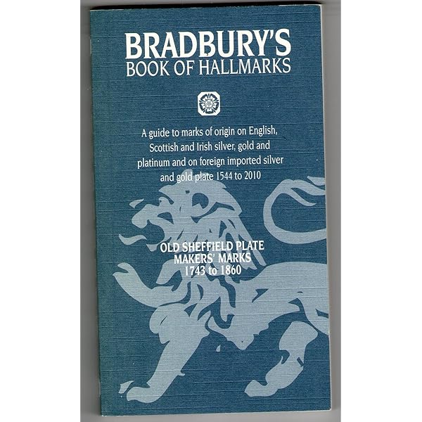 Bradbury's Book of Hallmarks: A Guide to Marks of Origin on