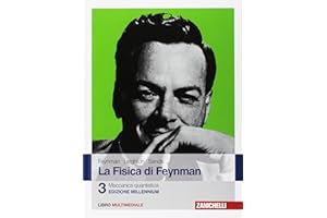 La fisica di Feynman. Con Contenuto digitale (fornito elettronicamente). Meccanica quantistica (Vol. 3)