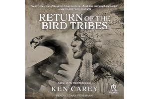 Return of the Bird Tribes: Starseed Trilogy, Book 2