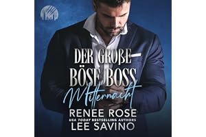 Der große böse Boss: Mitternacht [The Big Bad Boss: Midnight]: The-Werewolves-of-Wall-Street-Serie 1 [The Werewolves of Wall