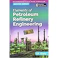 Elements of Petroleum Refinery Engineering