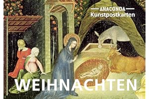 Postkarten-Set Weihnachten: 18 Kunstpostkarten mit verschiedenen Motiven – Engel, Heilige Familie, Weihnachtsmarkt – für persönliche Weihnachtsgrüße ... Cent pro Karte (Anaconda Postkarten, Band 32)
