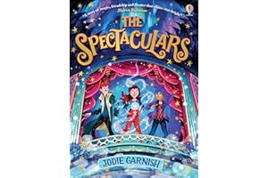 The Spectaculars: The perfect gift for kids who love magic and adventure, ideal for readers 9+