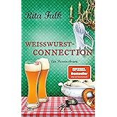Weißwurstconnection: Der achte Fall für den Eberhofer – Ein Provinzkrimi (Franz Eberhofer 8)